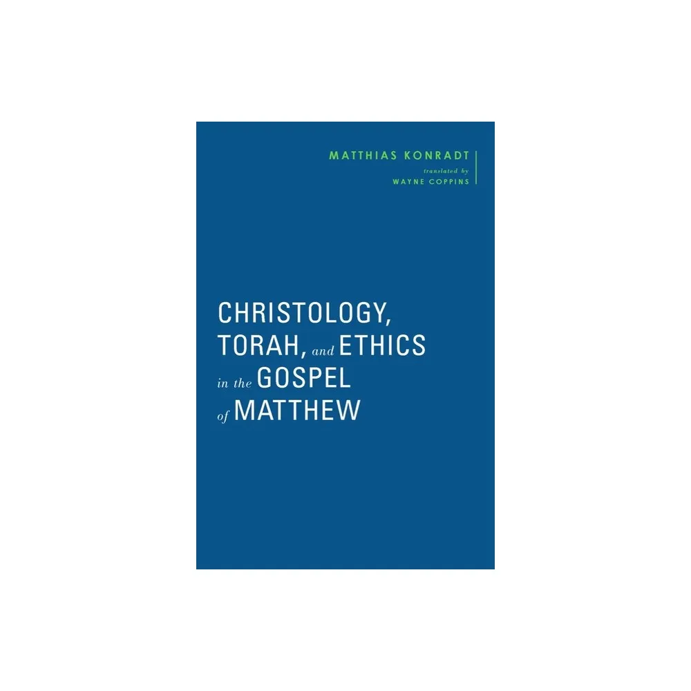 the　Siebeck　in　Matthias　(Baylor-Mohr　Torah,　Ethics　by　Mall　Connecticut　Konradt　and　Post　Matthew　Gospel　of　Christianity)　Studies　Hardcover)　in　Early　TARGET　Christology,