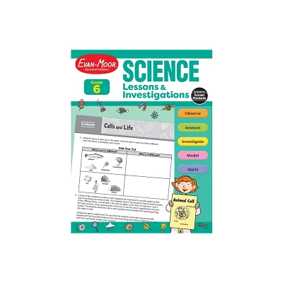 Science Lessons and Investigations, Grade 6 Teacher Resource - by Evan-Moor Educational Publishers (Paperback)