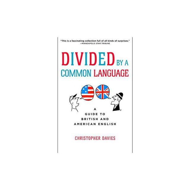 Divided by a Common Language - by Christopher Davies (Paperback)