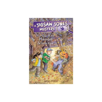 Jigsaw Jones: The Case of the Haunted Scarecrow - (Jigsaw Jones Mysteries) by James Preller (Paperback)