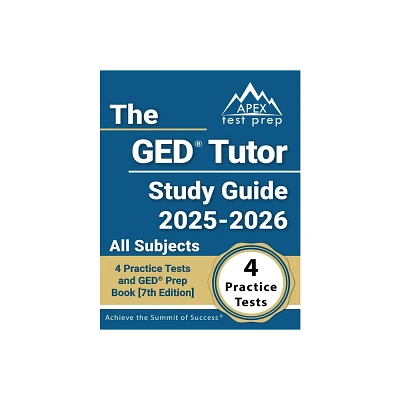 The GED Tutor Study Guide 2025-2026 All Subjects - by Lydia Morrison (Paperback)