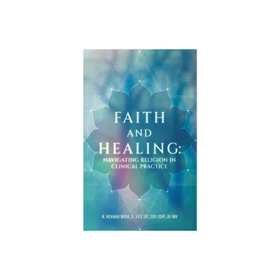 Faith and Healing - Large Print by M Nickleson Battle (Paperback)