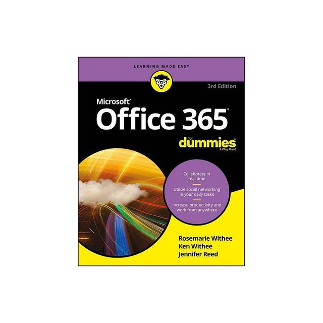 Office 365 for Dummies - 3rd Edition by Rosemarie Withee & Ken Withee & Jennifer Reed (Paperback)