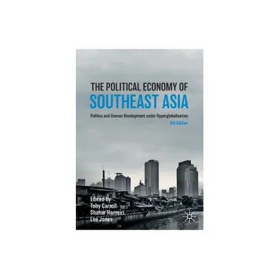 The Political Economy of Southeast Asia - (Studies in the Political Economy of Public Policy) 4th Edition (Paperback)