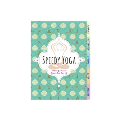 Speedy Yoga - by Rachel Scott (Board Book)