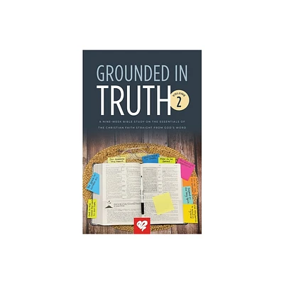 Grounded In Truth - by Adrian Rogers (Paperback)