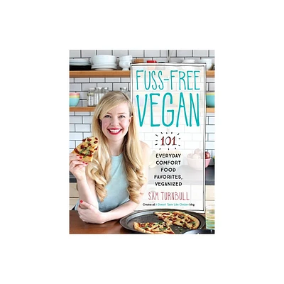 Fuss-Free Vegan - by Sam Turnbull (Paperback)