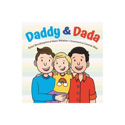 Daddy & Dada - by Ryan Brockington & Isaac Webster (Hardcover)