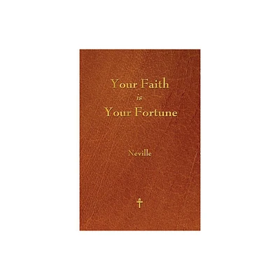 Your Faith Is Your Fortune