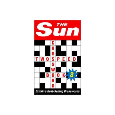 The Sun Two-speed Crossword Book 3 - (Paperback)