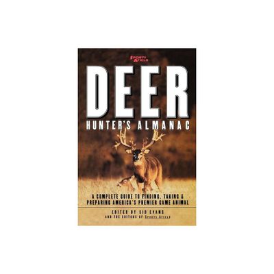 Sports Afields Deer Hunters Almanac - by Sid Evans & Sports Afield (Paperback)