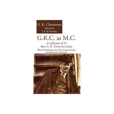 G.K.C. as M.C. - by G K Chesterton (Paperback)