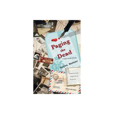 Paging the Dead - (Family History Mystery) by Brynn Bonner (Paperback)