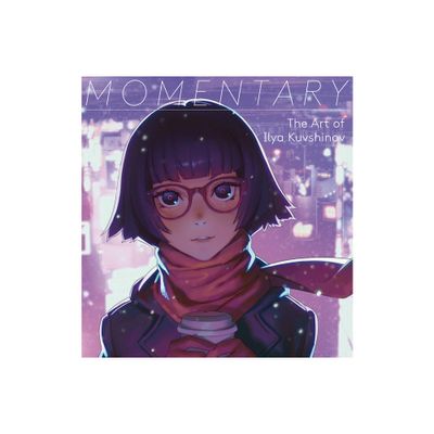 Momentary - by Ilya Kuvshinov (Paperback)