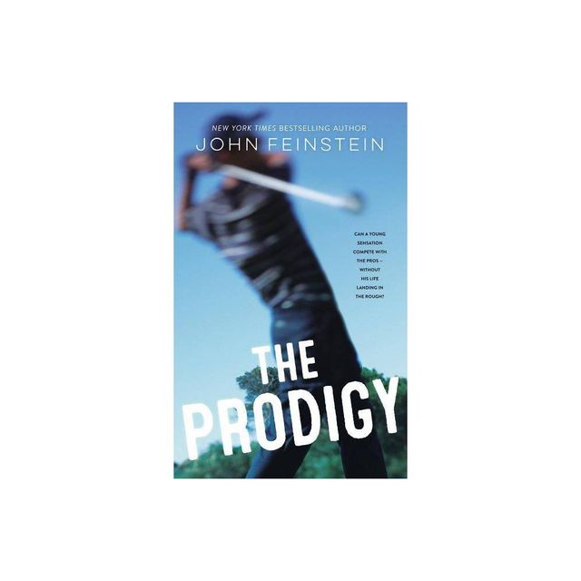 The Prodigy - by John Feinstein (Paperback)