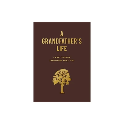 A Grandfathers Life - by Editors of Chartwell Books (Paperback)