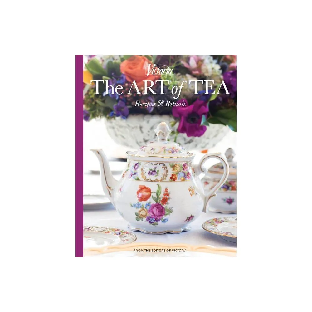 Jordan The Art of Tea - (Victoria) by Jordan Marxer (Hardcover