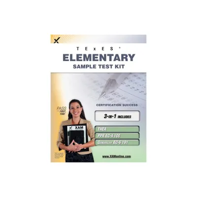 TExES Elementary Sample Test Kit: Thea, Ppr Ec-4 100, Generalist Ec-6 191 Teacher Certification Study Guide - (Texes) by Sharon A Wynne (Paperback)