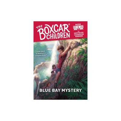 Blue Bay Mystery - (Boxcar Children Mysteries) by Gertrude Chandler Warner (Paperback)