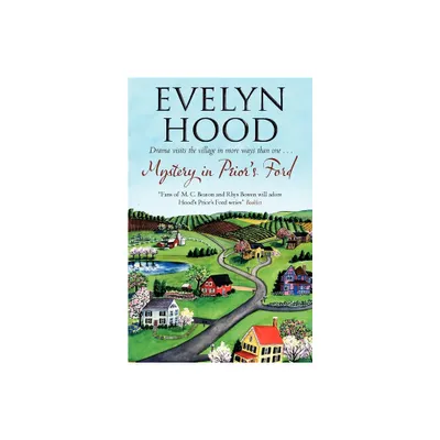 Mystery in Priors Ford - (Priors Ford Novel) by Evelyn Hood (Paperback)