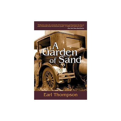 A Garden of Sand - (Thompson, Earl) by Earl Thompson (Paperback)