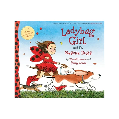 Ladybug Girl and the Rescue Dogs by Jacky Davis (Hardcover)