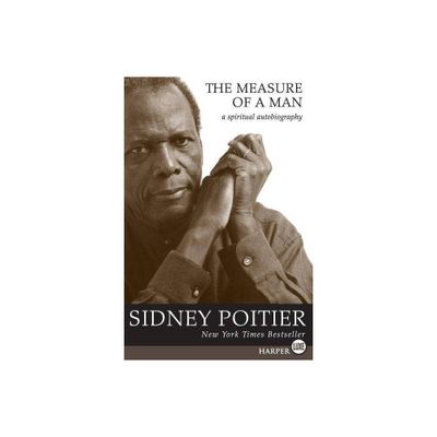 The Measure of a Man LP - (Oprahs Book Club) Large Print by Sidney Poitier (Paperback)