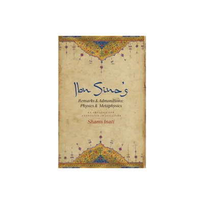 Ibn Sinas Remarks and Admonitions - (Hardcover)