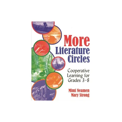 More Literature Circles - by Mimi Neaman & Mimi Neamen & Mary Strong (Paperback)