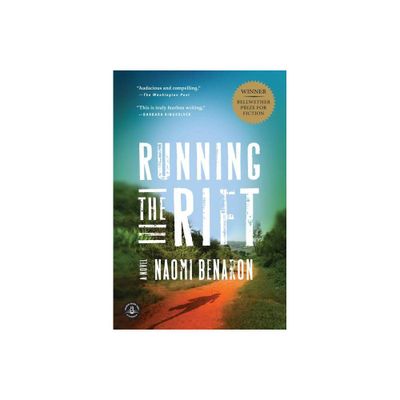 Running the Rift - by Naomi Benaron (Paperback)