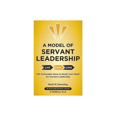 A Model of Servant Leadership