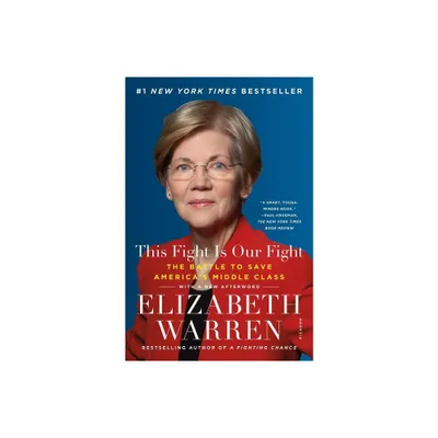 This Fight Is Our Fight - by Elizabeth Warren (Paperback)