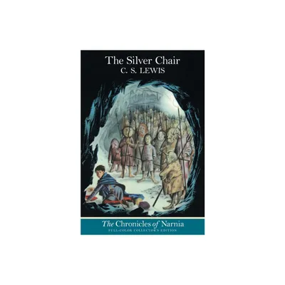 The Silver Chair: Full-Color Edition - (Chronicles of Narnia) by C S Lewis (Paperback)