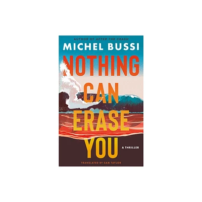 Nothing Can Erase You - by Michel Bussi (Paperback)