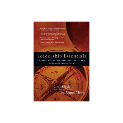 Leadership Essentials - (Essentials Set) by Greg Ogden & Daniel Meyer (Paperback)