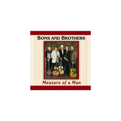 Sons & Brothers - Measure of a Man (CD)