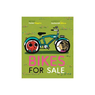 Bikes for Sale (Story Books for Kids, Books about Friendship, Preschool Picture Books) - by Carter Higgins (Hardcover)