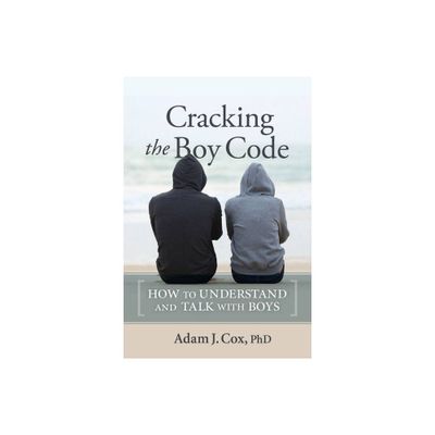 Cracking the Boy Code - by Adam Cox (Paperback)