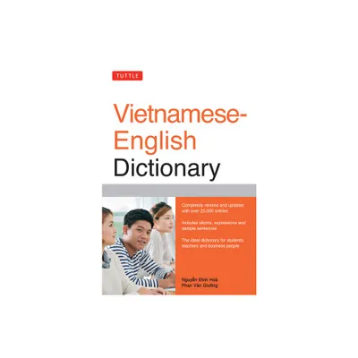 Tuttle Vietnamese-English Dictionary - (Tuttle Reference Dictionaries) 2nd Edition by Nguyen Dinh Hoa & Phan Van Giuong (Paperback)