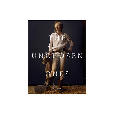 R.J. Kern: The Unchosen Ones - (Hardcover)