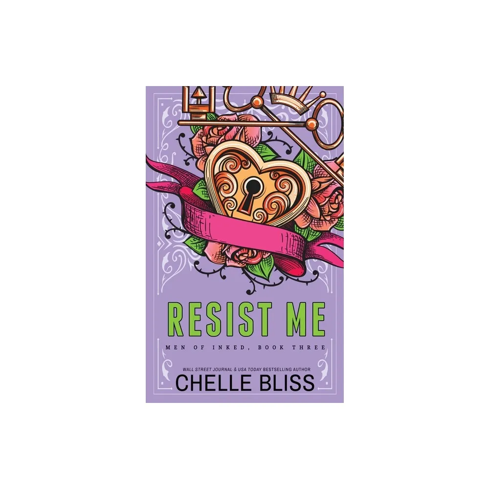 Bliss Ink Resist Me - Special Edition - (Men of Inked Special Editions) by  Chelle Bliss (Paperback) | The Market Place