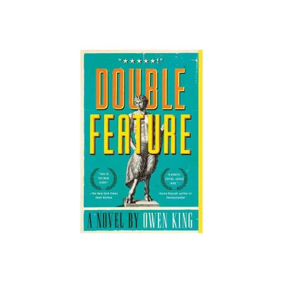 Double Feature - by Owen King (Paperback)