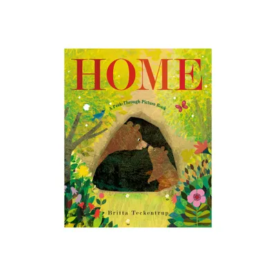 Home: A Peek-Through Picture Book - by Britta Teckentrup (Hardcover)