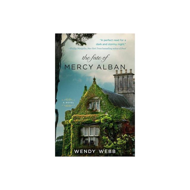 The Fate of Mercy Alban - by Wendy Webb (Paperback)