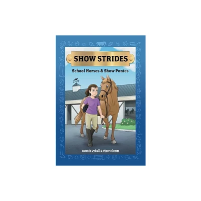 Show Strides Vol. 1