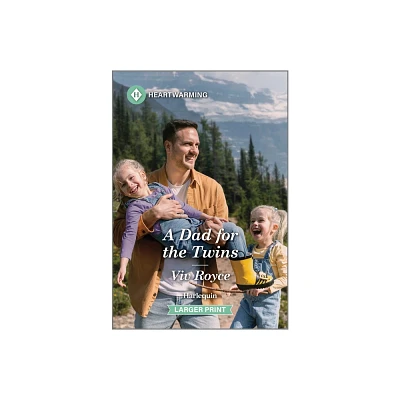 A Dad for the Twins - (Heroes of the Rockies) Large Print by VIV Royce (Paperback)