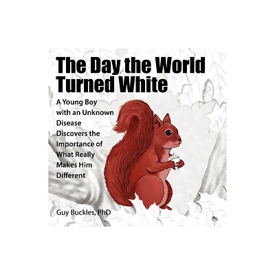 The Day the World Turned White - by Guy Buckles (Paperback)