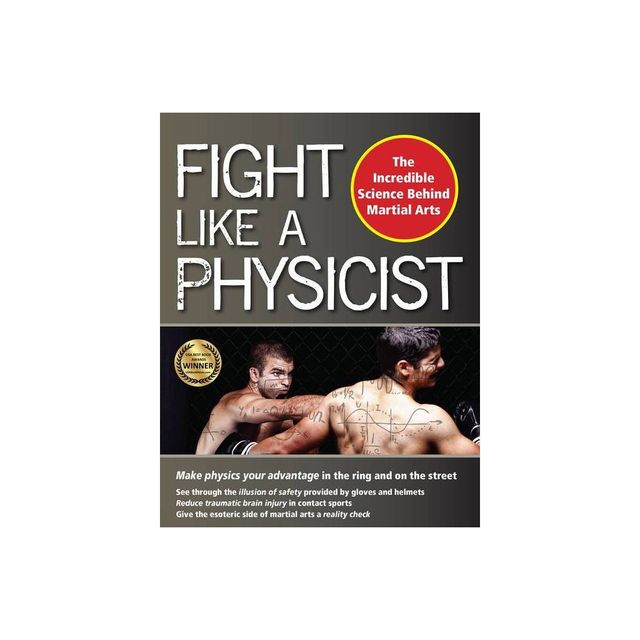 Fight Like a Physicist