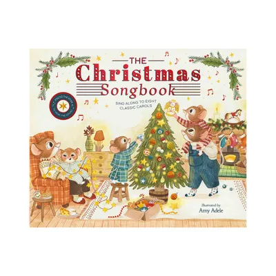 The Christmas Songbook - (The Musical Mice) by Amy Adele (Hardcover)