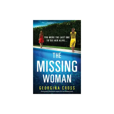 The Missing Woman - by Georgina Cross (Paperback)